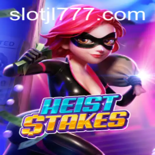 Discover the Thrill of HeistStakes: The Game Taking the World by Storm