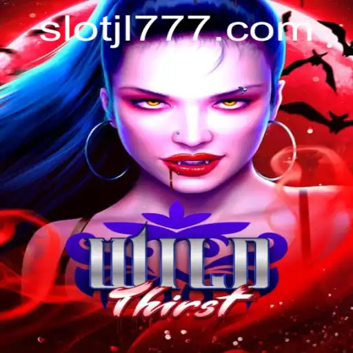 Dive into the Adventure of WildThirst with JL777